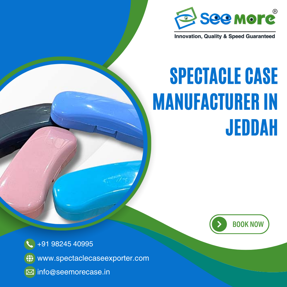 Spectacle Case Manufacturer in Jeddah